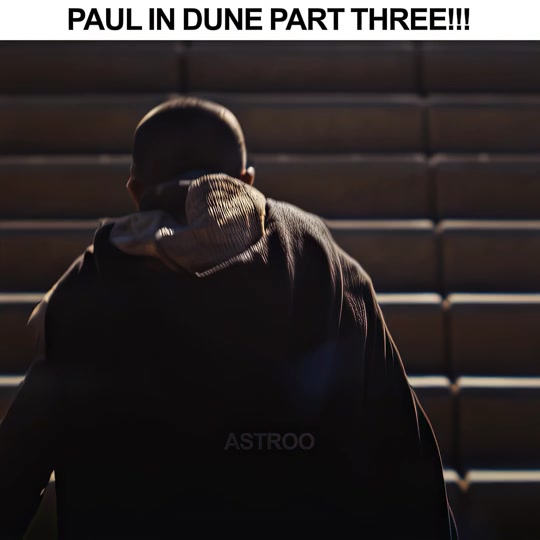 Paul Atreides In DUNE PArt Three 🔥🔥